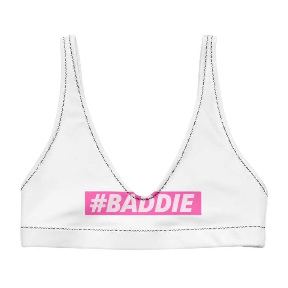 #BADDIE Padded Bikini Top