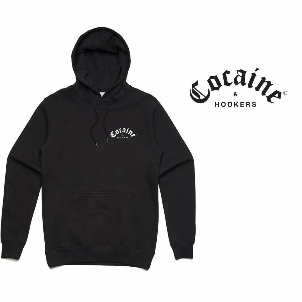 Cocaine & Hookers Hoodie